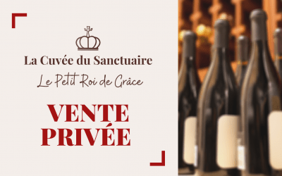 La Cuvée du Sanctuaire